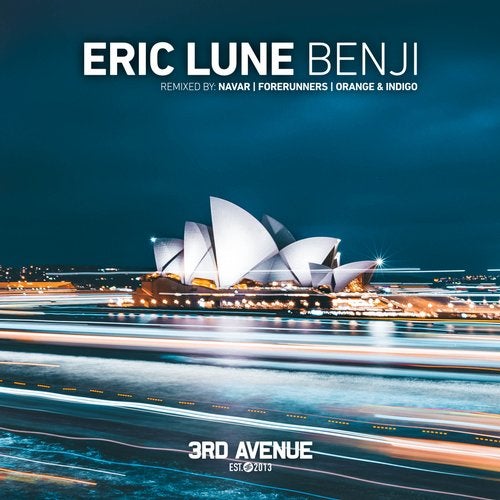 Eric Lune - Benji (Remixes) [3AV181]